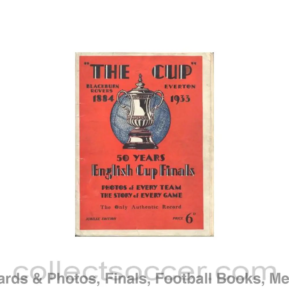 1933 - 50 Years English Cup Finals 1884-1933