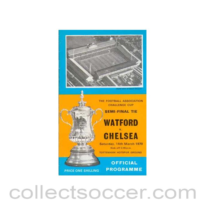 1970 FA Cup Semi-Final Programme Watford V Chelsea 14/03/1970