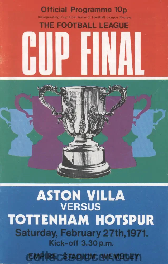 1971 League Cup Final Programme Aston Villa v Tottenham Hotspur