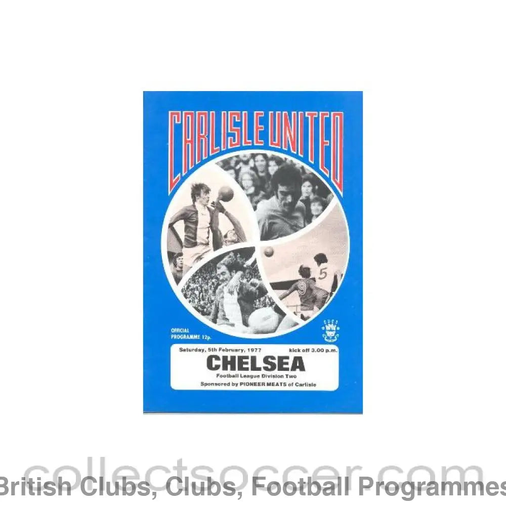 1977 - Carlisle United v Chelsea football programme 05/02/1977