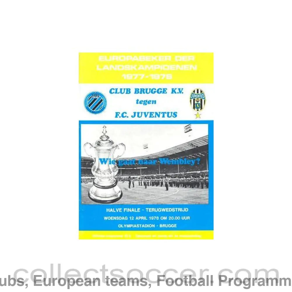 1978 Clup Brugge v Juventus official programme 12/04/1978 European Cup Semi-Final