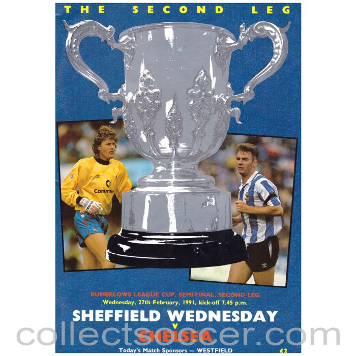 1991 - Sheffield Wednesday v Chelsea official programme 27/02/1991 Rumbelows League Semi-Final 2nd Leg