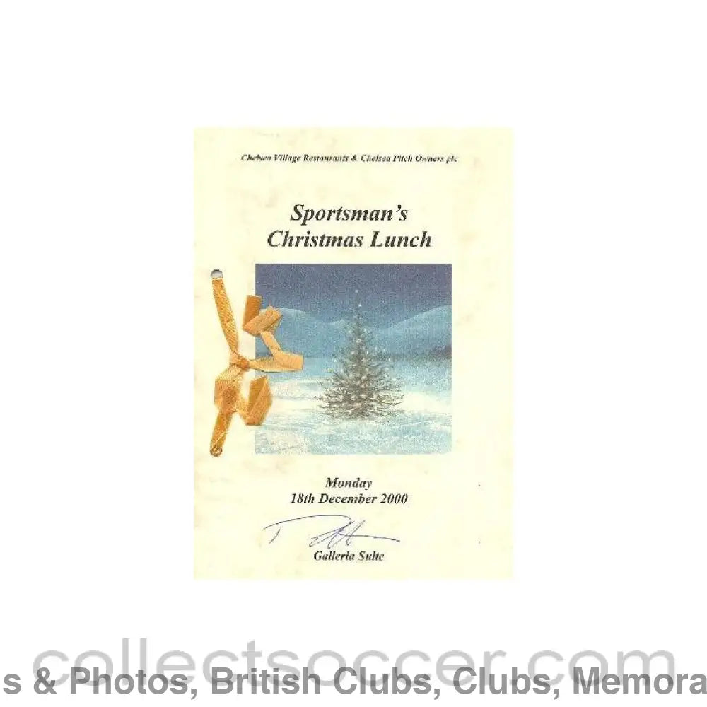 2000 - Chelsea Village Sportman’s Christmas Lunch menu 18/12/2000 signed