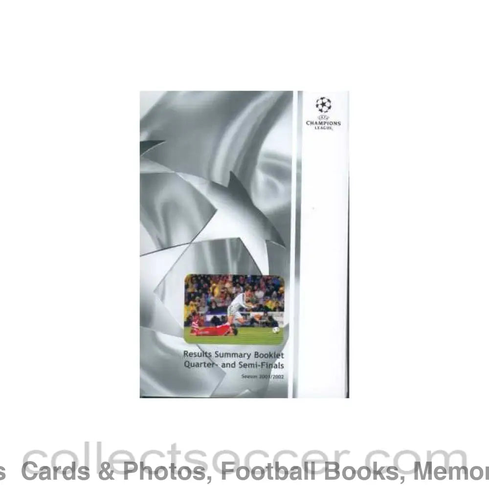 2001-2002 Results Summary Booklet Quarter- and Semi-Finals