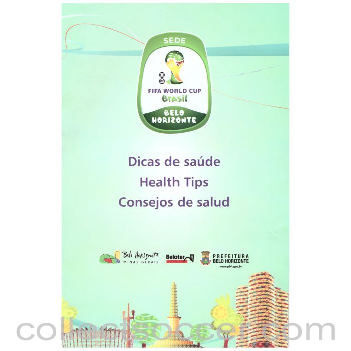 2014 World Cup Health Tips Issued by Host City Belo Horizonte