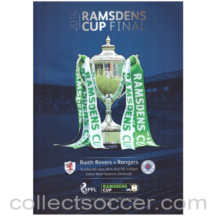2014 Ramsdens Cup Final Official Programme Raith Rovers v Glasgow Rangers