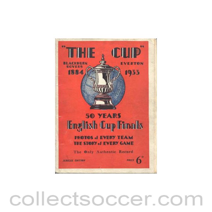 1933 - 50 Years English Cup Finals 1884-1933