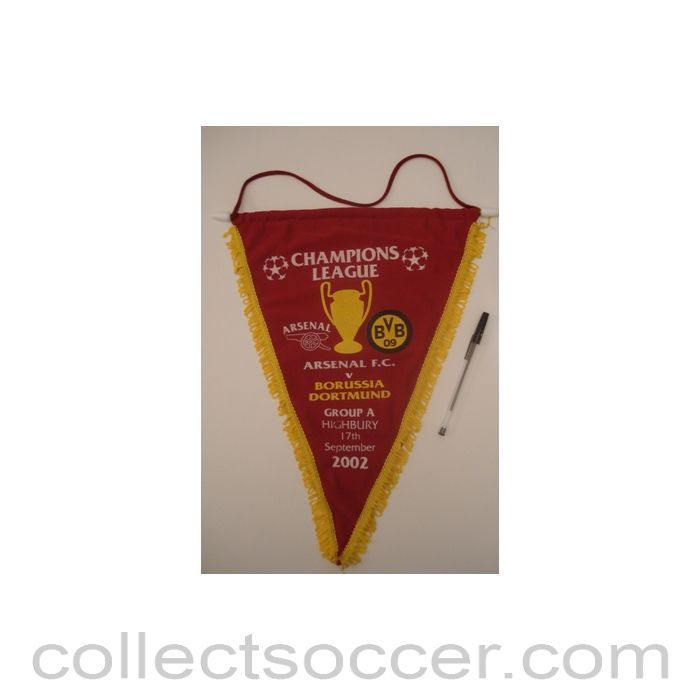 2002 - Arsenal v Borussia Dortmund 17/09/2002 Champions League Group A at Arsenal pennant