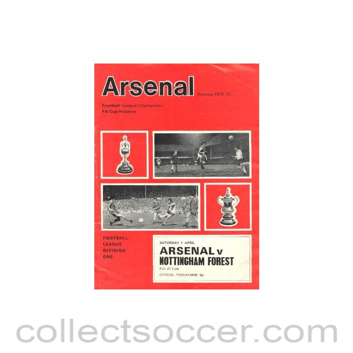 1972 - Arsenal v Nottingham Forest official programme 01/04/1972 Football League
