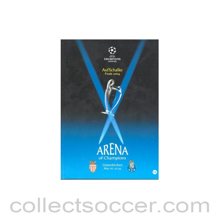 2004 Champions League Final Monaco v Porto Official Programme 26/05/2004