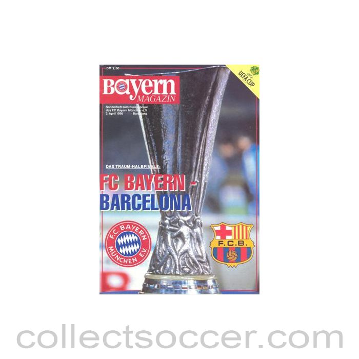 1996 UEFA Cup Semi-Final Programme Bayern Munich v Barcelona official programme 02/04/1996