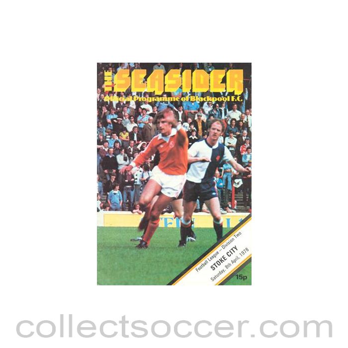1978 - Blackpool v Stoke City official programme 08/04/1978 Football League