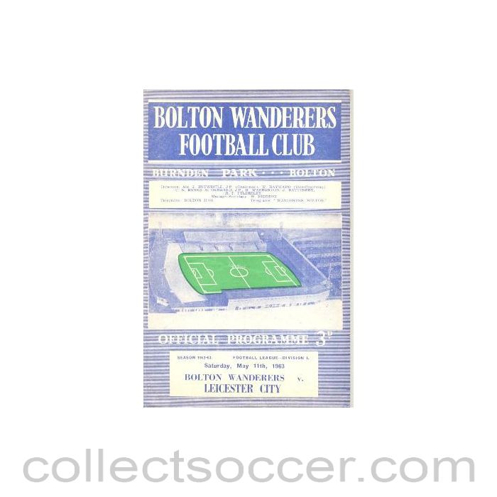1963 - Bolton Wanderers v Leicester City official programme 11/05/1963