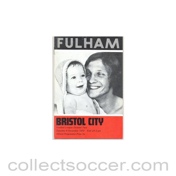 1972 - Fulham v Bristol City official programme 04/11/1972