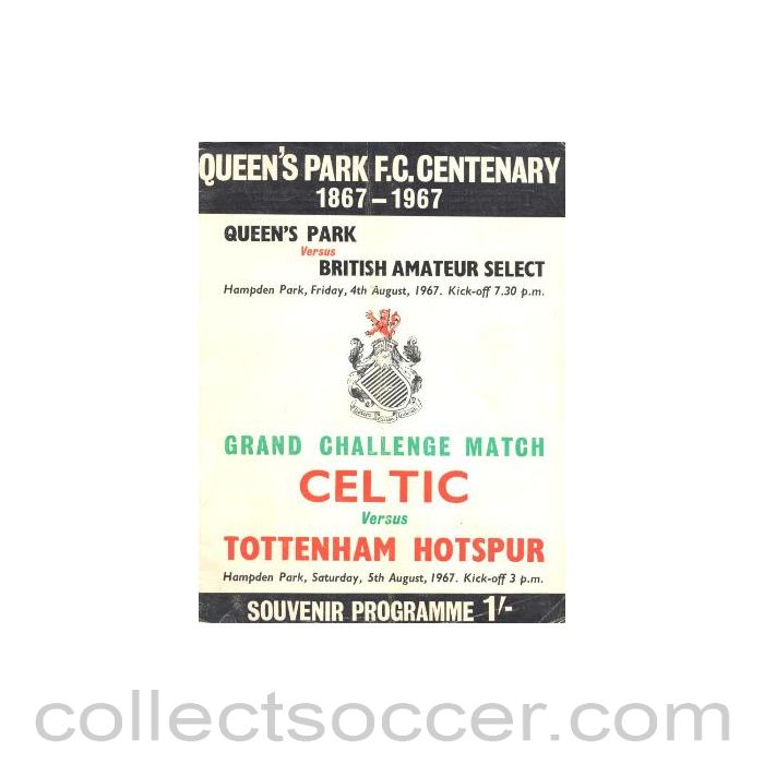 1967 - Celtic v Tottenham Hotspur official programme 05/08/1967 Grand Challenge Match