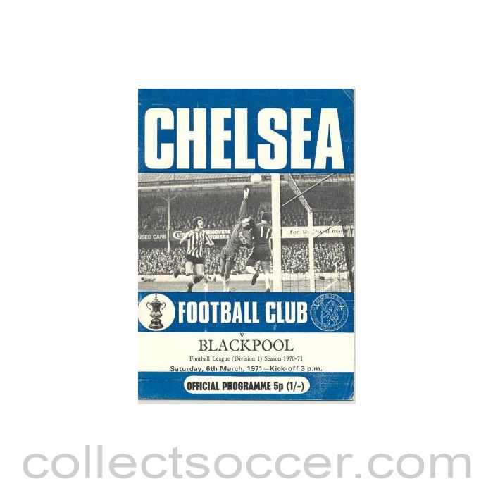 1971 - Chelsea v Blackpool official programme 06/03/1971