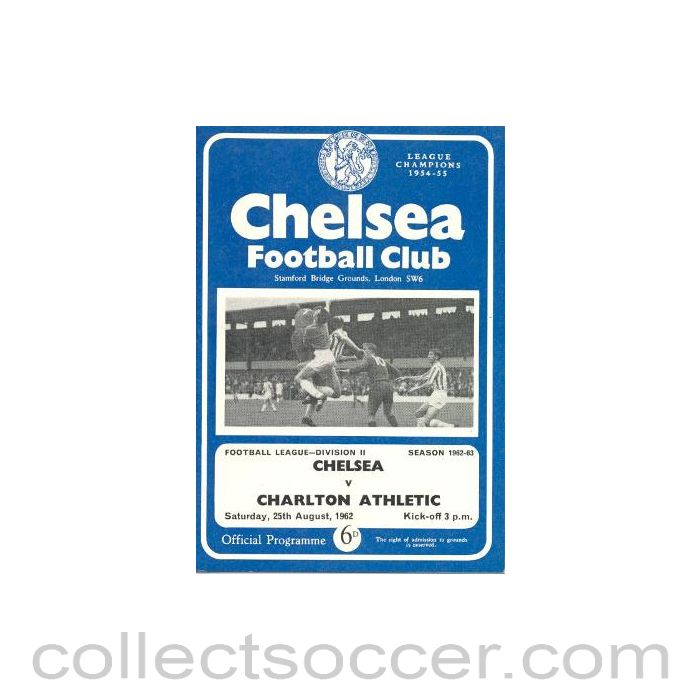 1962 - Chelsea v Charlton Athletic official programme 25/08/1962