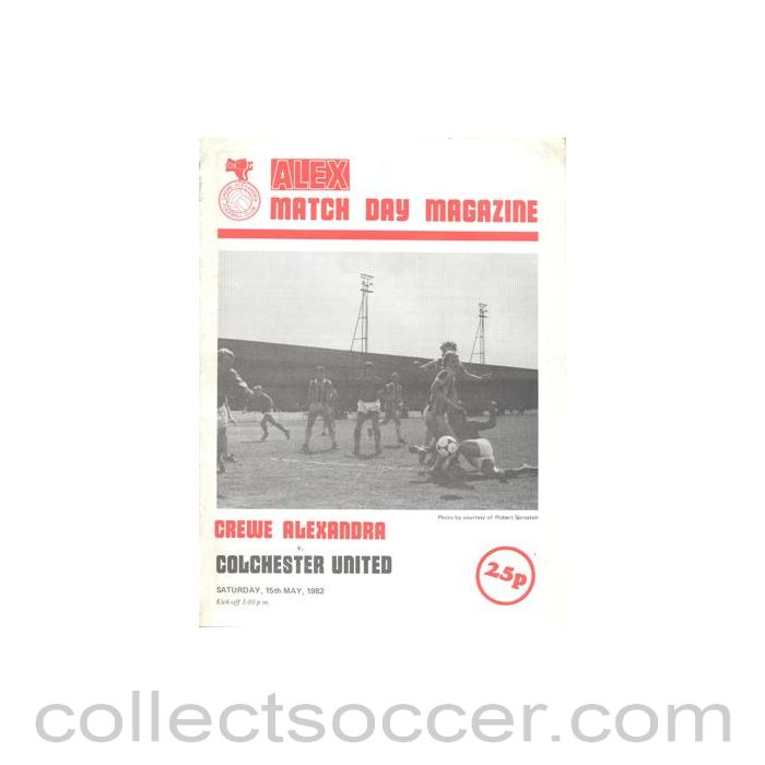 1982 - Crewe Alexandra v Colchester United official programme 15/05/1982 Football League