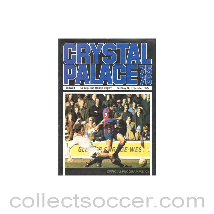 1975 - Crystal Palace v Millwall official programme 16/12/1975