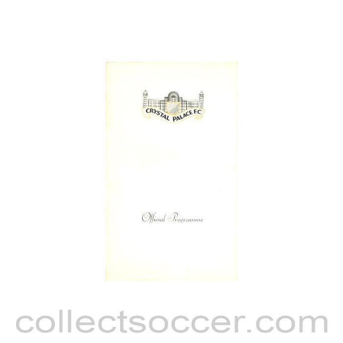 1969 - Crystal Palace v Millwall official programme 19/03/1969