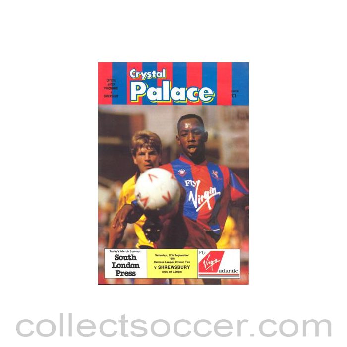 1988 - Crystal Palace v Shrewsbury Town official programme 17/09/1988 Football League