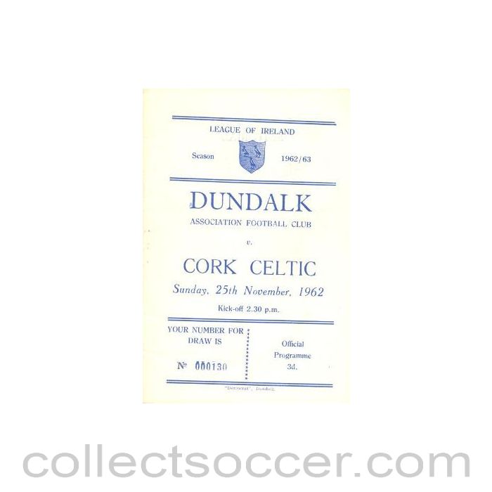 1962 - Dundalk v Cork Celtic official programme 25/11/1962