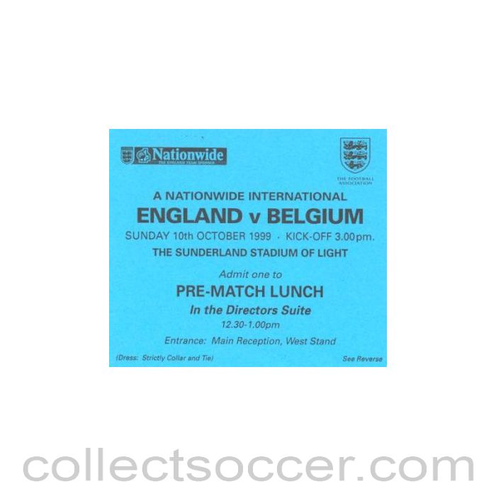 1999 - England v Belgium 10/10/1999 pass to Pre-Match Lunch In the Directors Suite