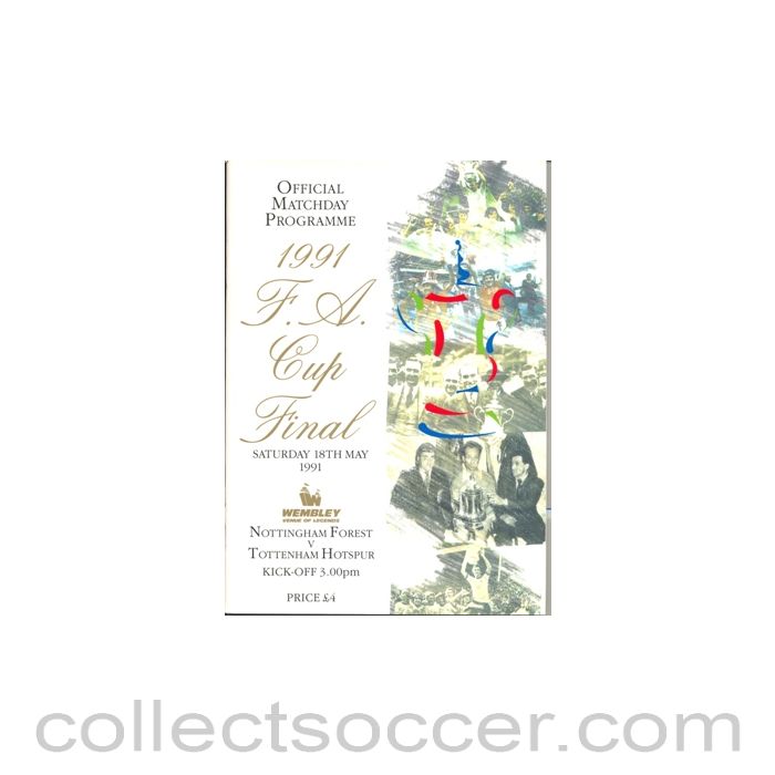 1991 FA Cup Final Nottingham Forest v Tottenham Hotspur official programme 18/05/1991