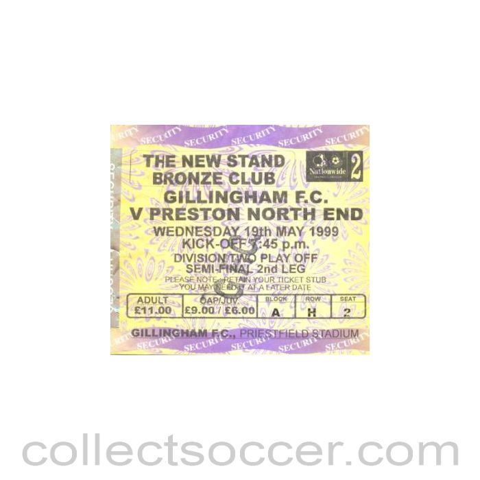 1999 - Gillingham v Preston North End ticket 19/05/1999