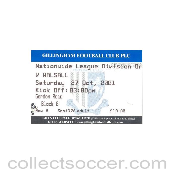 2001 - Gillingham v Walsall ticket 27/10/2001 Football League