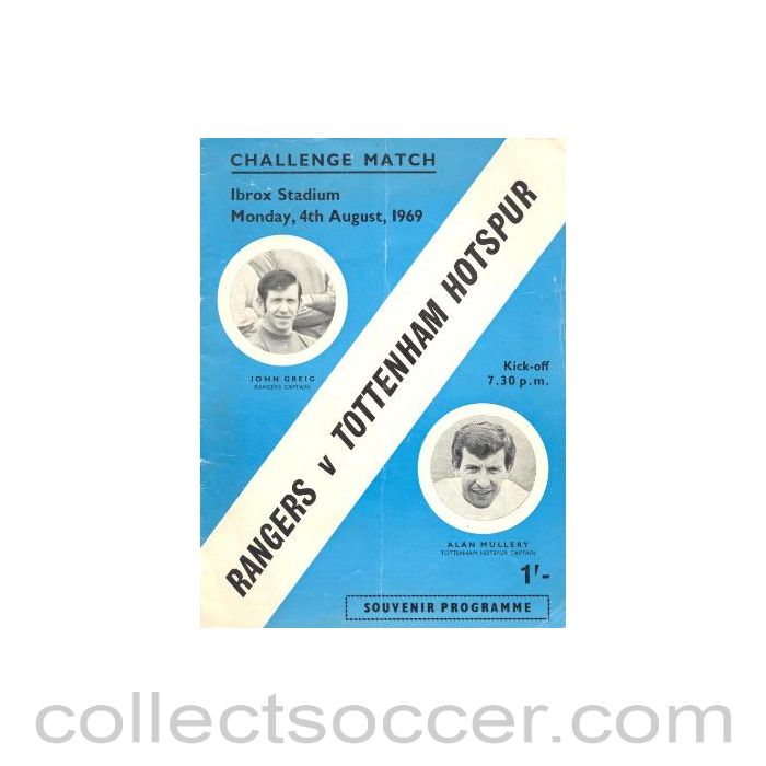 1969 - Glasgow Rangers v Tottenham Hotspur official programme 04/08/1969