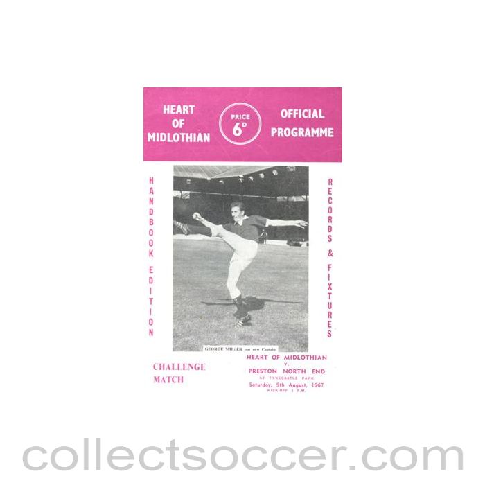 1967 - Heart of Midlothian v Preston North End official programme 05/08/1967
