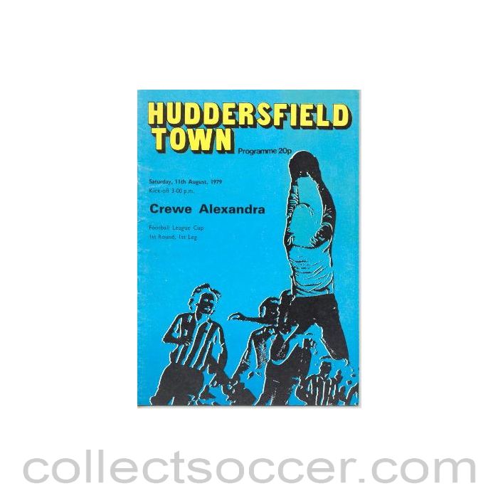 1979 - Huddersfield Town v Crewe Alexandra official programme 11/08/1979 Football League