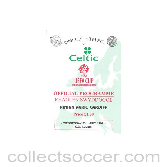 1997 - Inter CableTel, Wales v Celtic official programme 23/07/1997 UEFA Cup