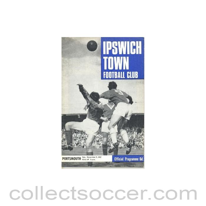 1967 - Ipswich Town v Portsmouth official programme 09/12/1967 Football League