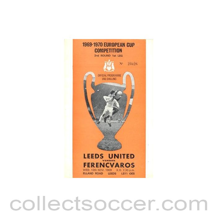 1969 - Leeds United v Ferencvaros official programme 12/11/1969