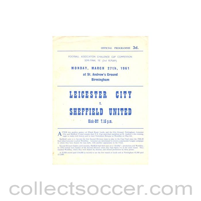 1961 F.A. Cup Semi-Final Leicester City v Sheffield United official programme 27/03/1961 2nd Replay