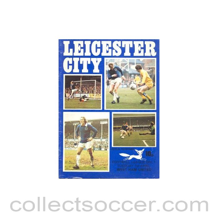 1974 - Leicester City v West Ham United official programme 01/04/1974