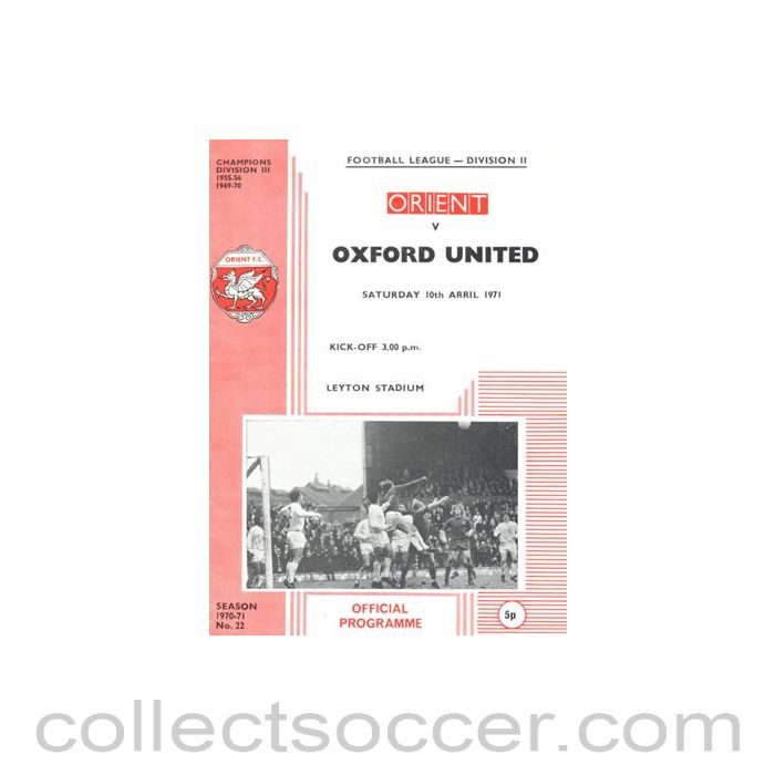 1971 - Leyton Orient v Oxford United official programme 10/04/1971 Football League Cup