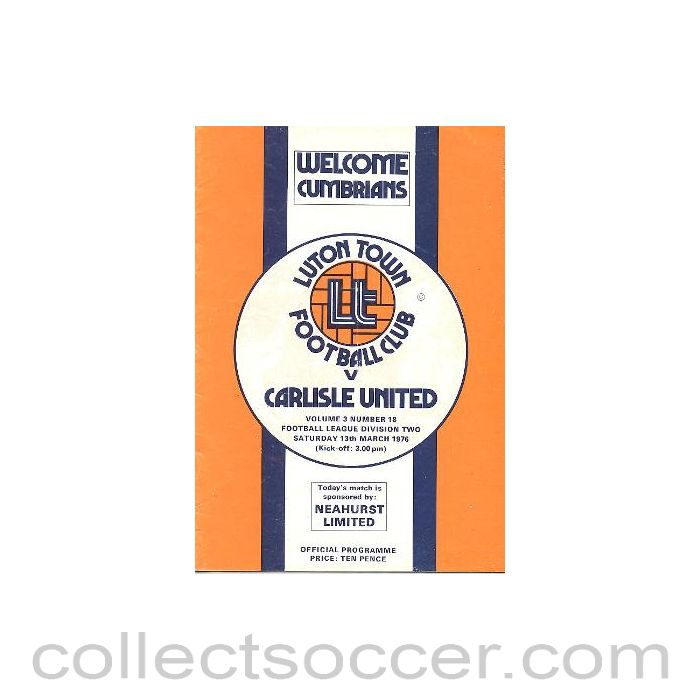 1976 - Luton Town v Carlisle United official programme 13/03/1976 Football League