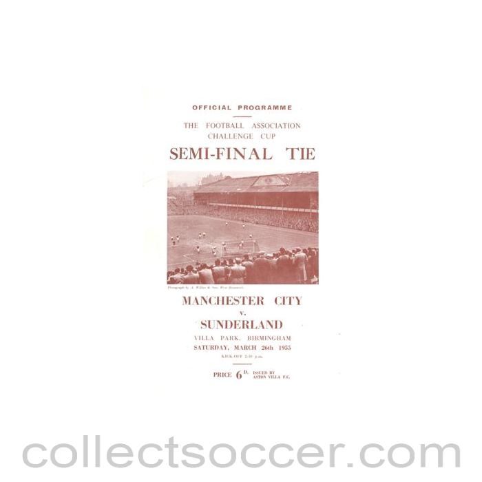 1955 F.A. Cup Semi-Final Manchester City v Sunderland official programme 26/03/1955