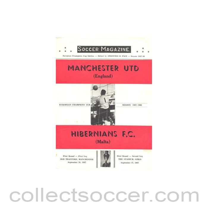 1967 - Manchester United v Hibernians Malta 20/09/1967 and Hibernians Malta V Manchester United Soccer Magazine programme 27/09/1967 European Champions Cup, this is the 16 pages one