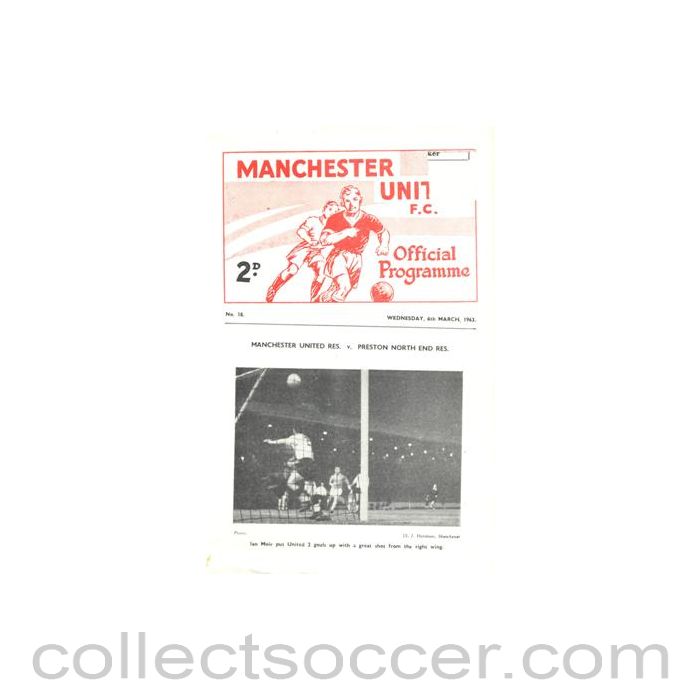 1963 - Manchester United v Preston North End and v Chesterfield Reserves official programme 06/03/1963