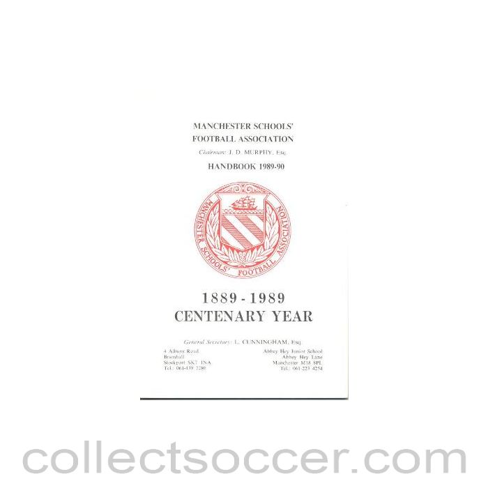 1989 - Manchester Schools' Football Association Handbook 1989-1990