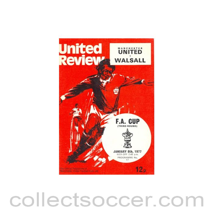 1977 - Manchester United v Walsall official programme 08/01/1977
