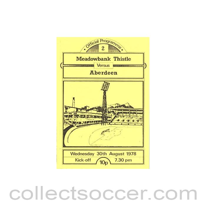 1978 - Meadowbank Thistle v Aberdeen official programme 30/08/1978 Scottish League Cup