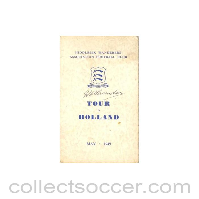 1949 - Middlesex Wanderers Association Football Club Tour in Holland May 1949 fully signed official programme Very Rare!
