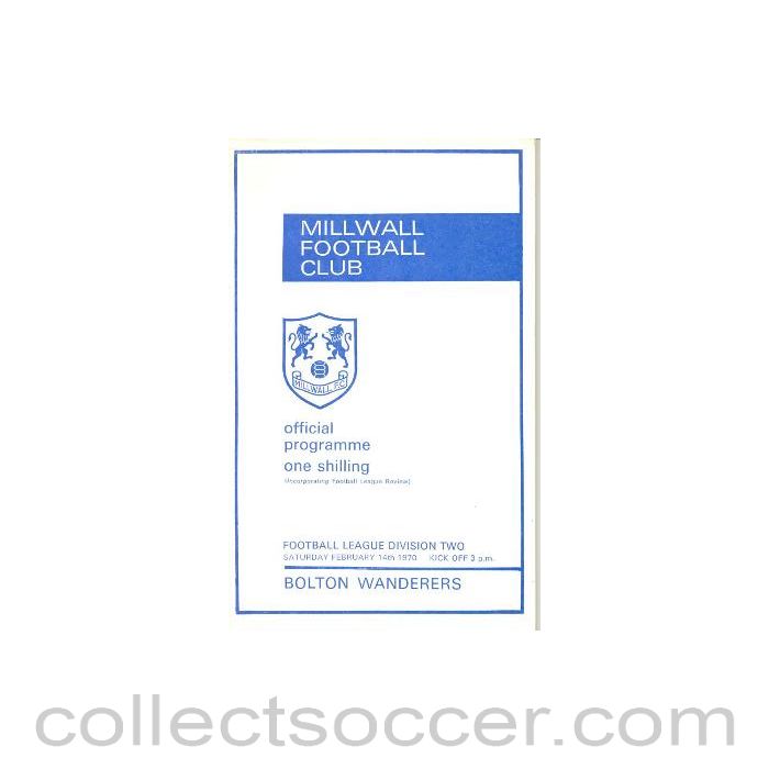 1970 - Millwall v Bolton Wanderers official programme 14/02/1970