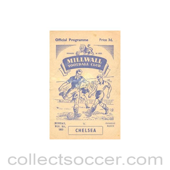 1953 - Millwall vChelsea official programme 09/11/1953 Very Rare!