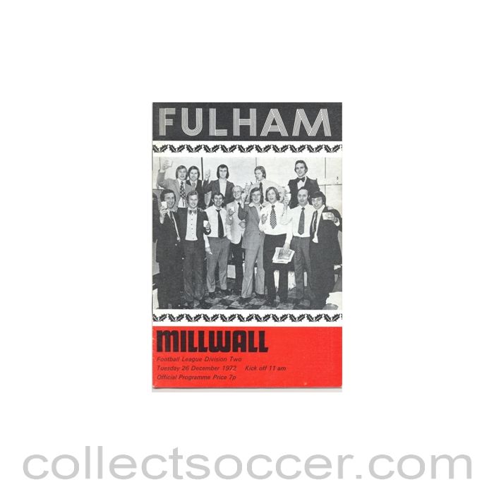 1972 - Fulham v Millwall official programme 26/12/1972